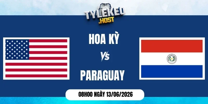 Soi kèo nhà cái Hoa Kỳ vs Paraguay - Bảng D World Cup 08h00 13/06/2026